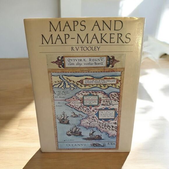 Maps and Map Makers by R.V. Tooley 1987